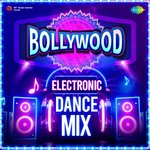 Bollywood Electronic Dance Mix - Vaibhav Singh Song Download